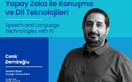 Speech and Language Technologies with Artifical Intelligence - Cenk Demiroğlu 23.02.2023